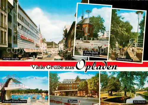 AK / Ansichtskarte Opladen Koelner Strasse Freibad Kapelle Himmelsleiter Rathaus Partie am Weiher Opladen