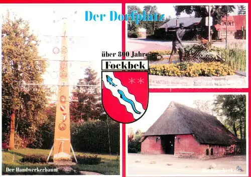 AK / Ansichtskarte Fockbek Der Handwerkerbaum Dorfplatz Raeucherkate Fockbek
