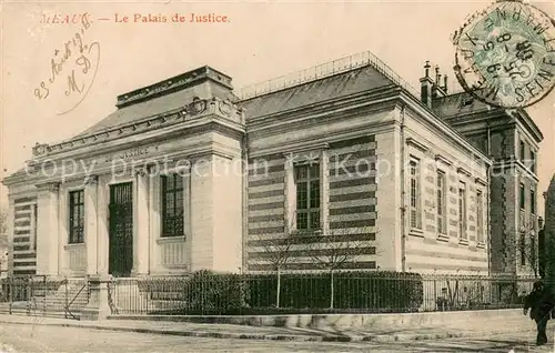 AK / Ansichtskarte Meaux_Seine_et_Marne Le Palais de Justice Meaux_Seine_et_Marne