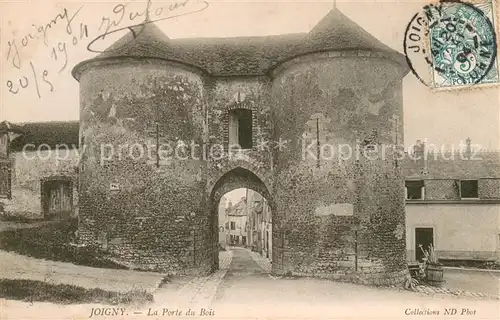 AK / Ansichtskarte Joigny_Yonne La Porte du Bois Joigny Yonne