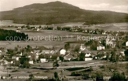 AK / Ansichtskarte Nagel_Oberfranken und Muehlbuehl im Fichtelgebirge Nagel Oberfranken