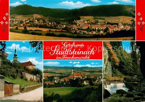 AK / Ansichtskarte Stadtsteinach Panorama Kirche Ortsansicht Wasserfall Stadtsteinach