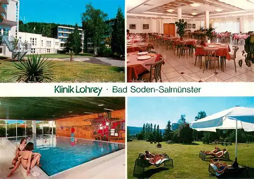 AK / Ansichtskarte Bad_Soden Salmuenster Klinik Lohrey Speisesaal Hallenbad Liegewiese Bad_Soden Salmuenster