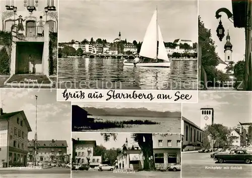 AK / Ansichtskarte Starnberg Rathaus Starnbergersee St Joseph Tutzinger Hof Platz Bahnhofplatz Kirchplatz mit Schloss Starnberg