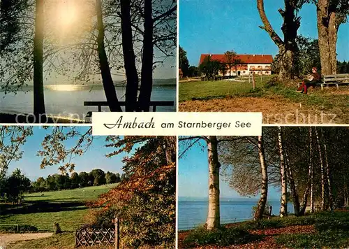AK / Ansichtskarte Ambach_Starnbergersee Motive am See Bauernhof Landschaftspanorama Ambach_Starnbergersee