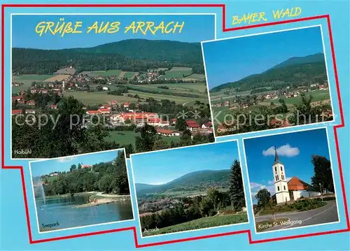 AK / Ansichtskarte Arrach Panorama Haibuehl Ottenzell Seepark Kirche St. Wolfgang Arrach