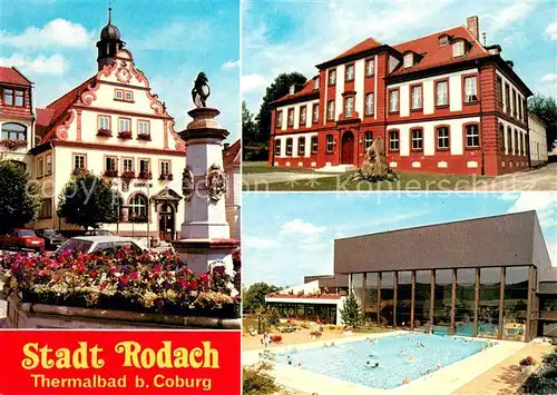 AK / Ansichtskarte Rodach_Coburg Rathaus Jagdschloss Thermalbad Rodach Coburg