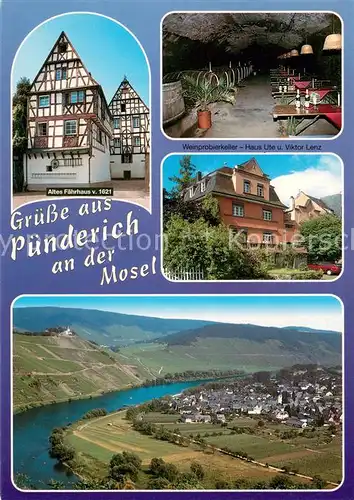 AK / Ansichtskarte Puenderich_Mosel Altes Faehrhaus Historisches Gebaeude 17. Jhdt. Fachwerkhaus Weinprobierkeller Panorama Moseltal Puenderich Mosel