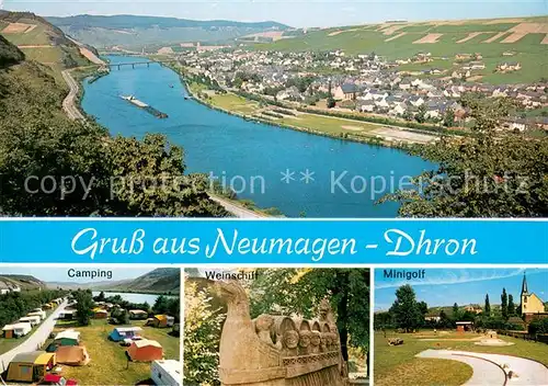 AK / Ansichtskarte Neumagen Dhron Panorama Blick ins Moseltal Campingplatz Weinschiff Minigolf Neumagen Dhron