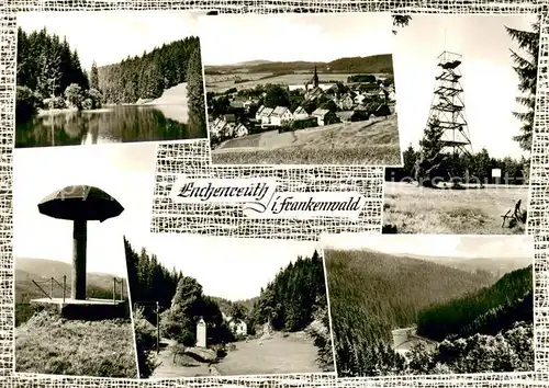 AK / Ansichtskarte Enchenreuth Panorama Teilansichten Aussichtsturm Enchenreuth