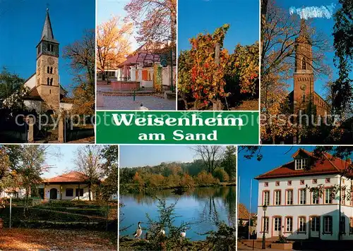 AK / Ansichtskarte Weisenheim_Sand Ev Kirche Weinberge kath Kirche Ludwigsheim Naherholungsgebiet Pfaelzer Hof Weisenheim Sand