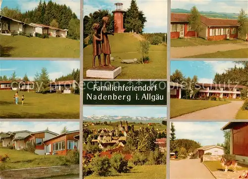AK / Ansichtskarte Nadenberg_Allgaeu Familienferiendorf Bungalows Ferienhaeuser Denkmal Aussichtsturm Nadenberg Allgaeu