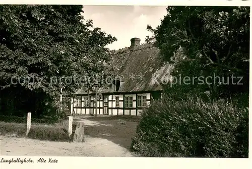 AK / Ansichtskarte Langballigholz Alte Kate Langballigholz