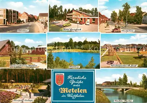 AK / Ansichtskarte Metelen Schilden Hotel Baurbach Sandplatz Feriengebiet am Waldsee Kindergarten St Josef Minigolf Anlage Vechte Partie Metelen