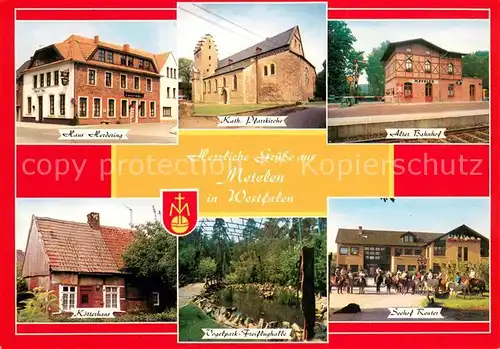 AK / Ansichtskarte Metelen Haus Herdering Kath Pfarrkirche Alter Bahnhof Koetterhaus Vogelpark Freiflughalle Seehof Reuter Metelen