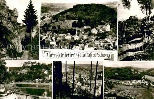 AK / Ansichtskarte Unterleinleiter Leidingshofer Tal Streitberg Schloss Greifenstein Veilbronn Unterleinleiter