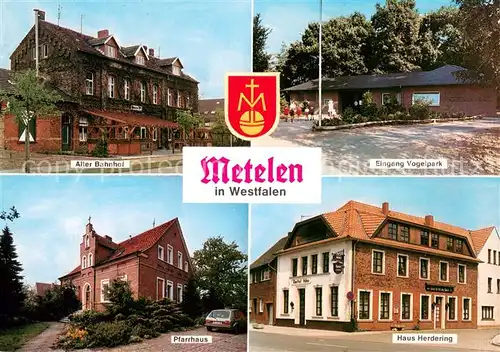 AK / Ansichtskarte Metelen Alter Bahnhof Eingang Vogelpark Pfarrhaus Haus Herdering Metelen