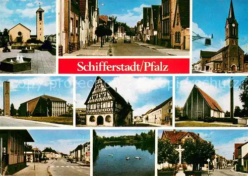 AK / Ansichtskarte Schifferstadt Kirchen Strassenpartie Fachwerkhaus Schwanenteich  Schifferstadt