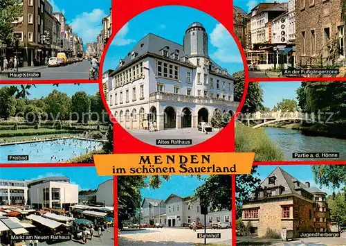 AK / Ansichtskarte Menden_Sauerland Hauptstrasse Freibad Altes Rathaus Fussgaengerzone Hoennepartie Markt Bahnhof Jugendherberge Menden_Sauerland