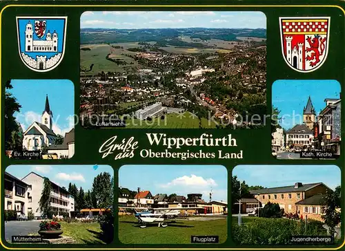 AK / Ansichtskarte Wipperfuerth Luftansicht Oberbergisches Land Kirche Muetterheim Flugplatz Jugendherberge Wappen Wipperfuerth