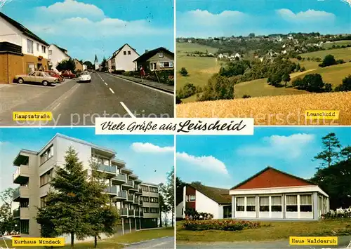 AK / Ansichtskarte Leuscheid Hauptstrasse Panorama Kurhaus Windeck Haus Waldesruh Leuscheid