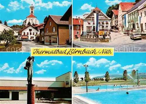 AK / Ansichtskarte Birnbach_Rottal Ortsmotiv mit Kirche Altstadt Thermalbad Statue Birnbach Rottal