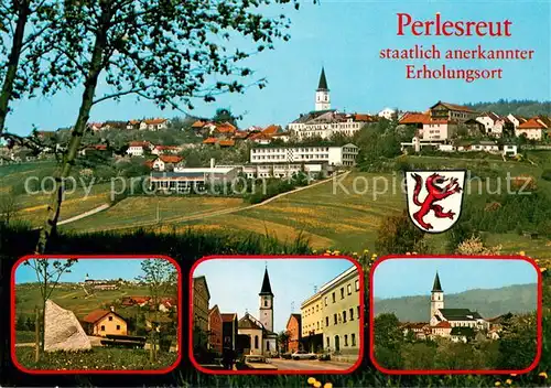 AK / Ansichtskarte Perlesreut Panorama Erholungsort Ortsansicht mit Kirche Perlesreut