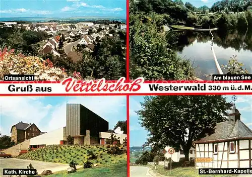 Vettelschoss Panorama Am blauen See Kath Kirche St Bernhard Kapelle Vettelschoss