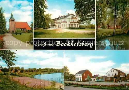 Bookholzberg Freizeitheim Hohenboeken Kirche Tennisplatz Partie am Wasser Ortsmotiv Bookholzberg