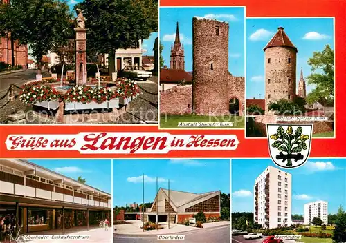Langen_Hessen Brunnen Altstadt Stumpfer Turm Spitzer Turm Oberlinden Einkaufszentrum Hochhaeuser Langen Hessen