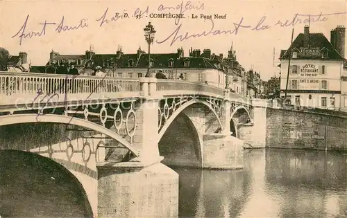 Compiegne_Oise Le Pont Neuf Compiegne Oise