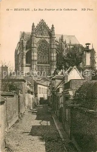 Beauvais_60 La Rue Feutrier et la Cathedrale 