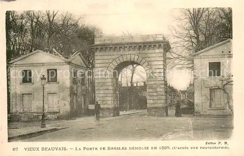 Beauvais_60 La Porte de Bresles demolie en 1895 