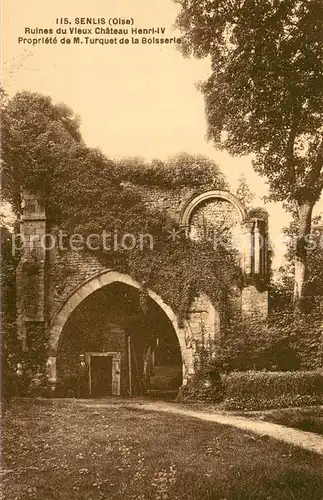 Senlis_Oise Ruines du Vieux Chateau Henri IV Senlis Oise