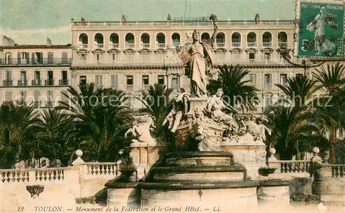 Toulon_Var Monument de la Federation et le Grand Hotel Toulon_Var