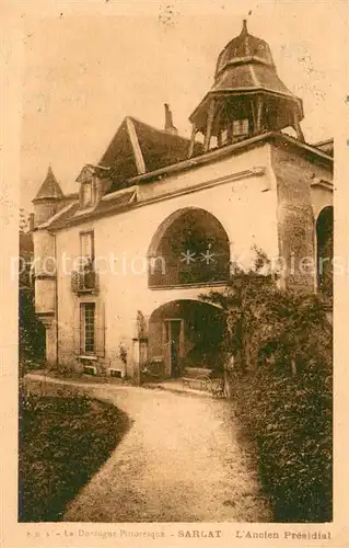 Sarlat en Perigord Ancien Presidial Sarlat en Perigord