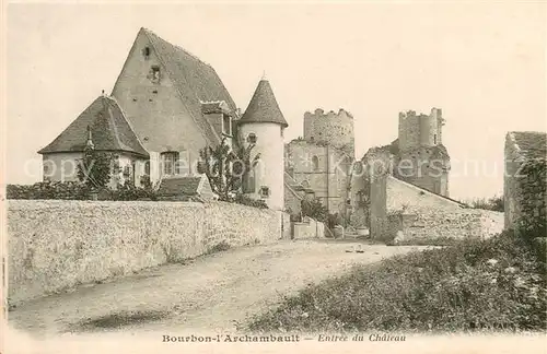 Bourbon l_Archambault Entree du Chateau Bourbon l Archambault