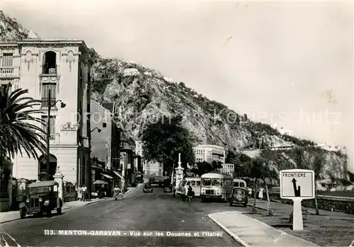 AK / Ansichtskarte Garavan_Menton Vue sur les Douanes et l Italie Garavan Menton