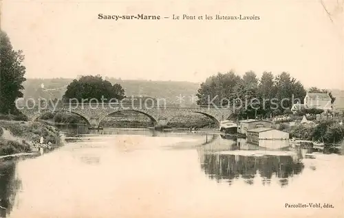 AK / Ansichtskarte Saacy sur Marne Le Pont et les Bateaux Lavoirs Saacy sur Marne