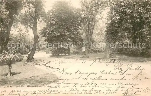 AK / Ansichtskarte Le_Havre Le Jardin Saint Roch Le_Havre