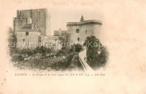 AK / Ansichtskarte Loches_Indre_et_Loire Le Donjon et la Tour Louis XI Loches_Indre_et_Loire
