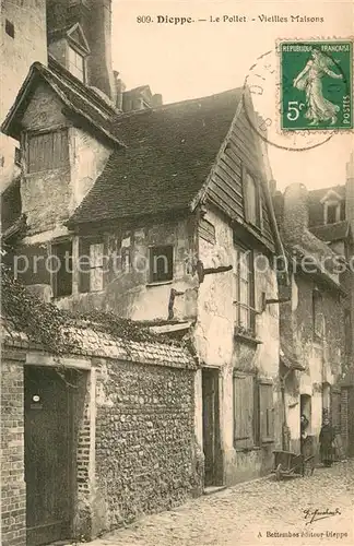 AK / Ansichtskarte Dieppe_76 Le Pollet Vieilles Maisons 