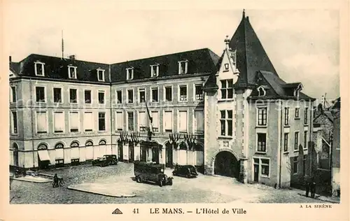 AK / Ansichtskarte Le_Mans_Sarthe Hotel de Ville Le_Mans_Sarthe