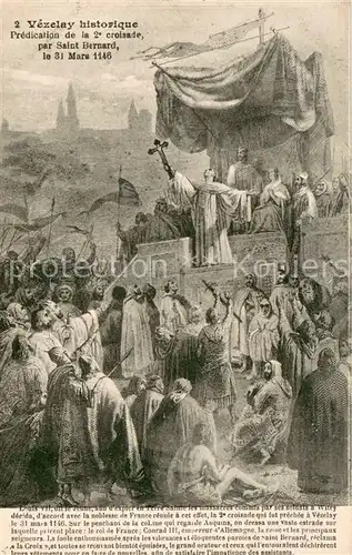 AK / Ansichtskarte Vezelay La ville historique Predication de la 2e croisade par Saint Bernard 12e siecle Dessin Kuenstlerkarte Vezelay