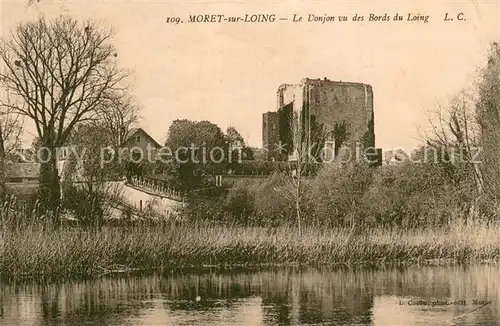 AK / Ansichtskarte Moret sur Loing Le donjon vu des bors du Loing Moret sur Loing