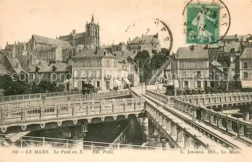 AK / Ansichtskarte Le_Mans_Sarthe Le Pont en X Le_Mans_Sarthe