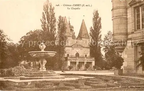 AK / Ansichtskarte Anet Chateau dAnet La Chapelle Anet