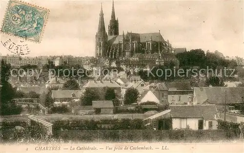 AK / Ansichtskarte Chartres_28 La Cathedrale Vue prise de Cachemback 