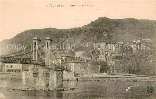 AK / Ansichtskarte Tournon Passerelle et Chateau Tournon