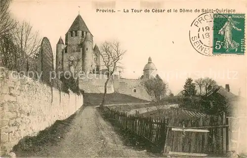 AK / Ansichtskarte Provins La Tour de Cesar et le Dome de Saint Quiriace Provins